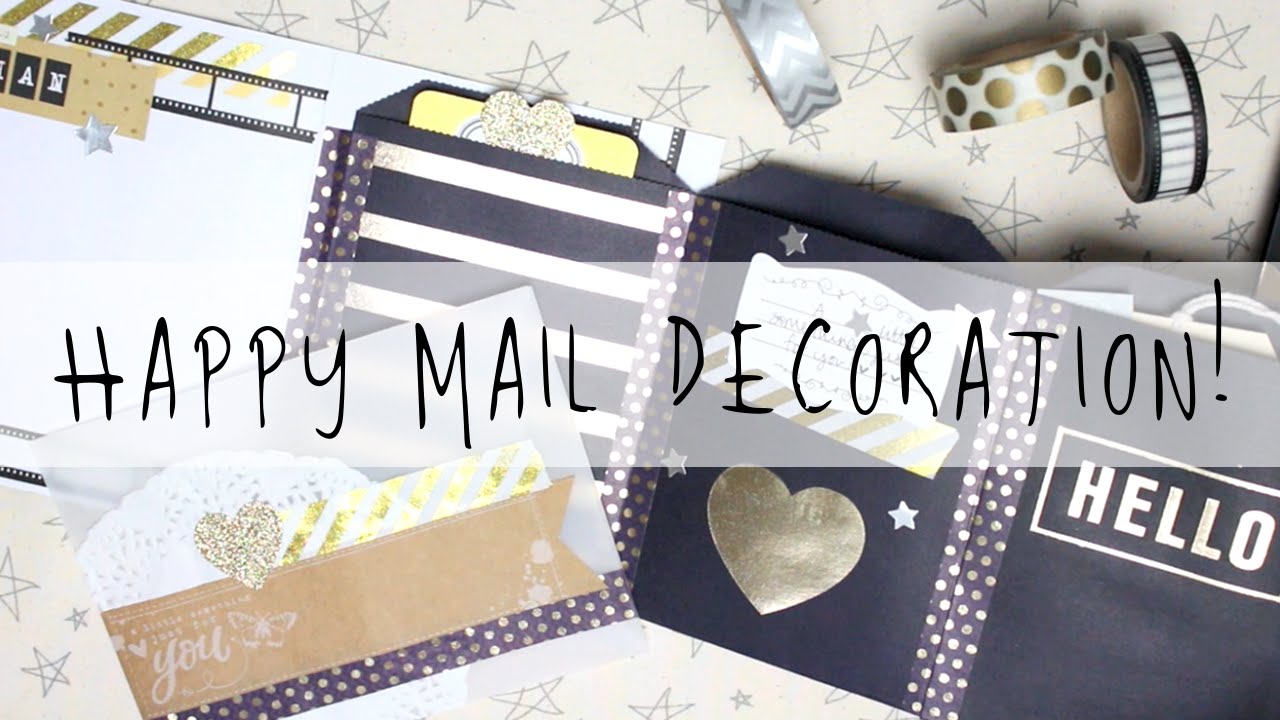 Happy Mail Decoration! 2 MyGreenCow YouTube