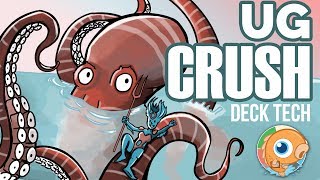 Instant Deck Tech: UG Crush (Standard)