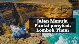 Jalan Menuju Pantai Penyisok