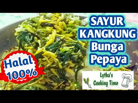 resep-sayur-kangkung-bunga-pepaya!!|enak-&-gampang|masakan-rumah|vegetarian-food