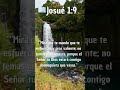 Versículo del Dia: Hoy Josué 1:9  #versículodeldía