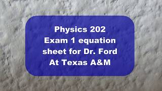Exam 1 equation sheet Physics 202
