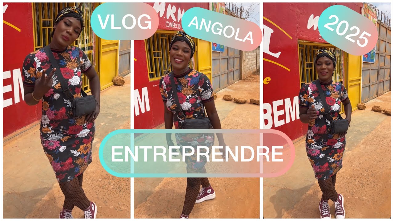 Angola Vlog 2025/ Partie 1 ENTREPRENDRE 