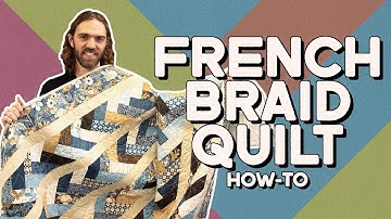 EASY French Braid Quilt! | FREE Jelly Roll Pattern