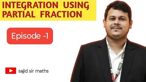 Integration By Partial Fraction|How to Solve Integration|Class 12| Diploma |Sajid Sir