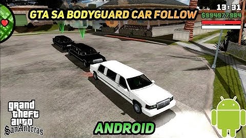 Bodyguard Mod Gta Sa | Gta Sa Bodyguard Car Mod Android | Bodyguard Mod Gta San Andreas