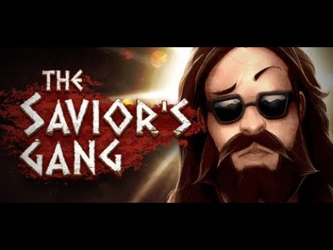 The Savior's Gang Gameplay Part 1 Walkthrough (Let's play)
