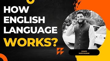 How English Language Works? Hierarchy of English Language by Hafiz Salman