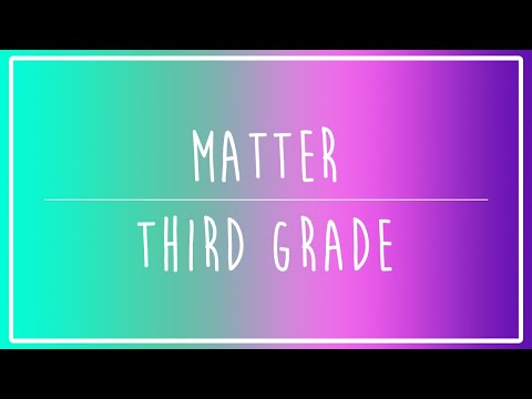 Matter | Third Grade | English science - YouTube