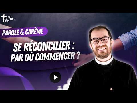 P. Étienne Roche — La source du mal est en moi : comment pardonner ? | 27 février | Parcours Carême