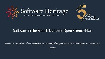 Software in the French National Open Science Plan: M. Dacos (Ministry of Higher Education, France)
