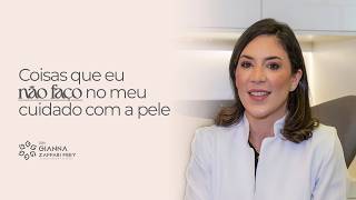 Coisas que eu não faço no meu cuidado com a pele