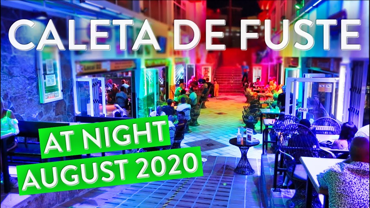 Caleta de Fuste Nightlife August 2020 / Bars, Restaurants