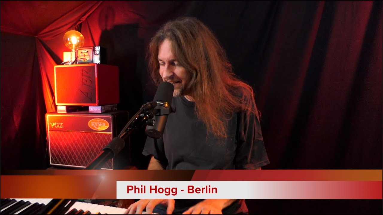 Phil Hogg - Berlin