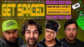 Vinegar Syndrome’s Get Spaced Halfway to Black Friday Sale 2026 | deadpit.com