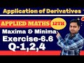 AOD, Maxima & Minima Ex-6.6(Q-1,2,4), Applied Maths-12th @sushantclasses6634