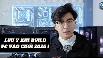 LÀN SÓNG MỚI MANG TÊN " VGA " - NHỮNG LƯU Ý KHI BUILD PC CUỐI 2025
