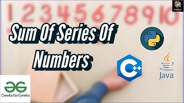 Sum of Series Program || Python || C++ || Java || GEEKSFORGEEKS SOLUTION || #coding