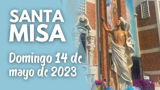 Santa Misa  | 14-mayo-2023 | Domingo VI de Pascua