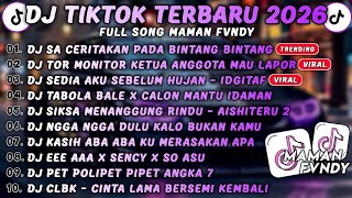Download Lagu DJ TIK TOK TERBARU 2026🎵DJ SA CERITAKAN PADA BINTANG BINTANG - JAUH KO PERGI🎵DJ NGGA NGGA DULU🎵 MP3