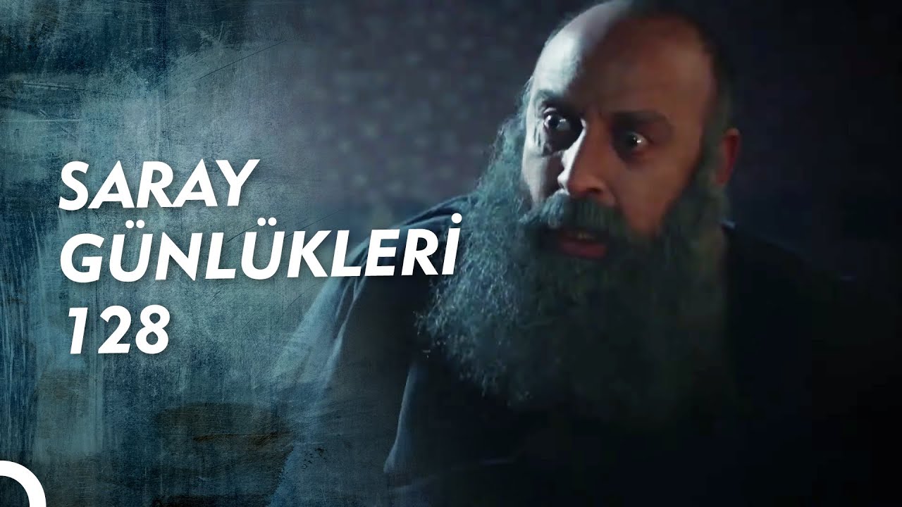 SARAY GÜNLÜKLERİ 128 | KÖTÜ KÖTÜYÜ ÇEKER DE BU KADARI FAZLA!