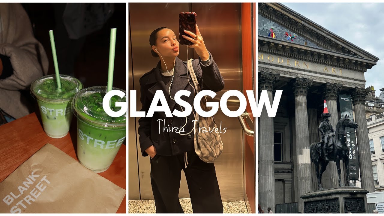 Thirza Travels: Glasgow, speaking english, shopping at TK max, sipping Blank street matcha