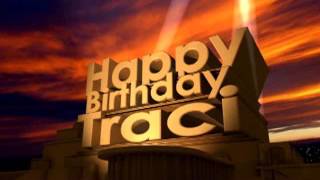 Happy Birthday Traci