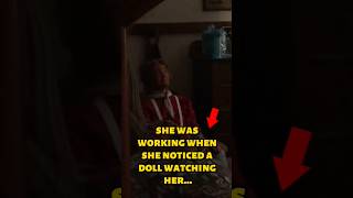 Her Doll Is Haunted...