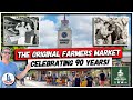 The Original Farmers Market: Celebrating 90 Years!