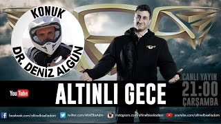 Altınlı Gece 3.Sezon 24.Bölüm - Dr. Deniz Algün