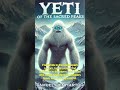Yeti of the Sacred Peaks - Trailer
