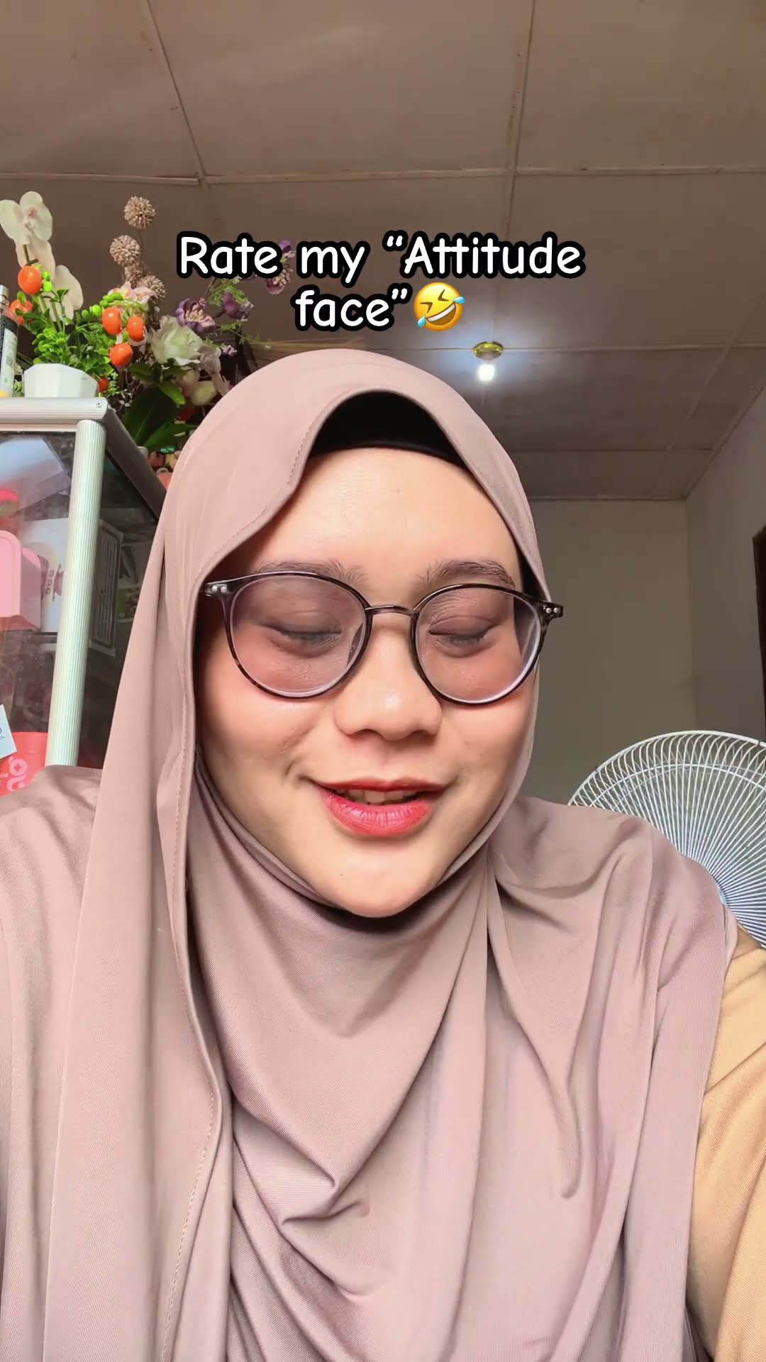 Rate my attitude face?