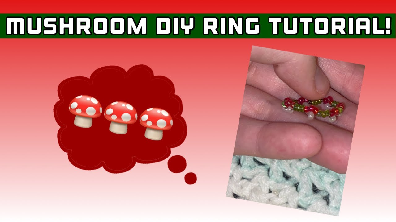 Mushroom Ring Tutorial! 🍄 YouTube