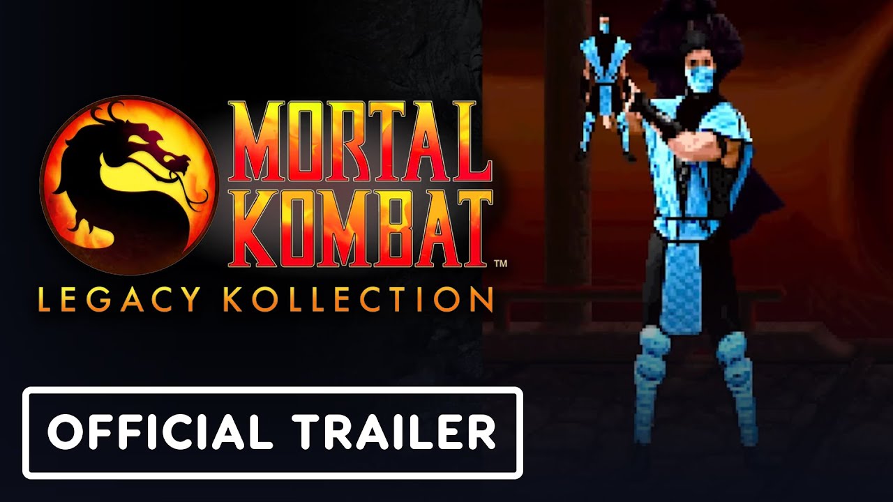 Mortal Kombat: Legacy Kollection - Official Launch Trailer - YouTube