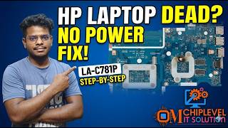 ​HP Laptop LA-C781P No Power On Step-by-Step Repair Guide