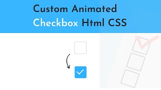 How to Create a Custom Animated Checkbox with CSS | CSS Animation | Custom Checkbox Design