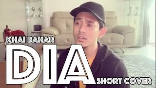 KHAI BAHAR - DIA (SHORT COVER)