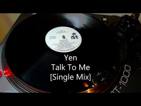 Yen - Talk To Me [Single Mix] (1990)