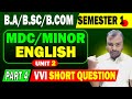 Minor/MDC English 1st Semester Unit 2 Important Short Question | MDC English BA/B.Sc Semester 1