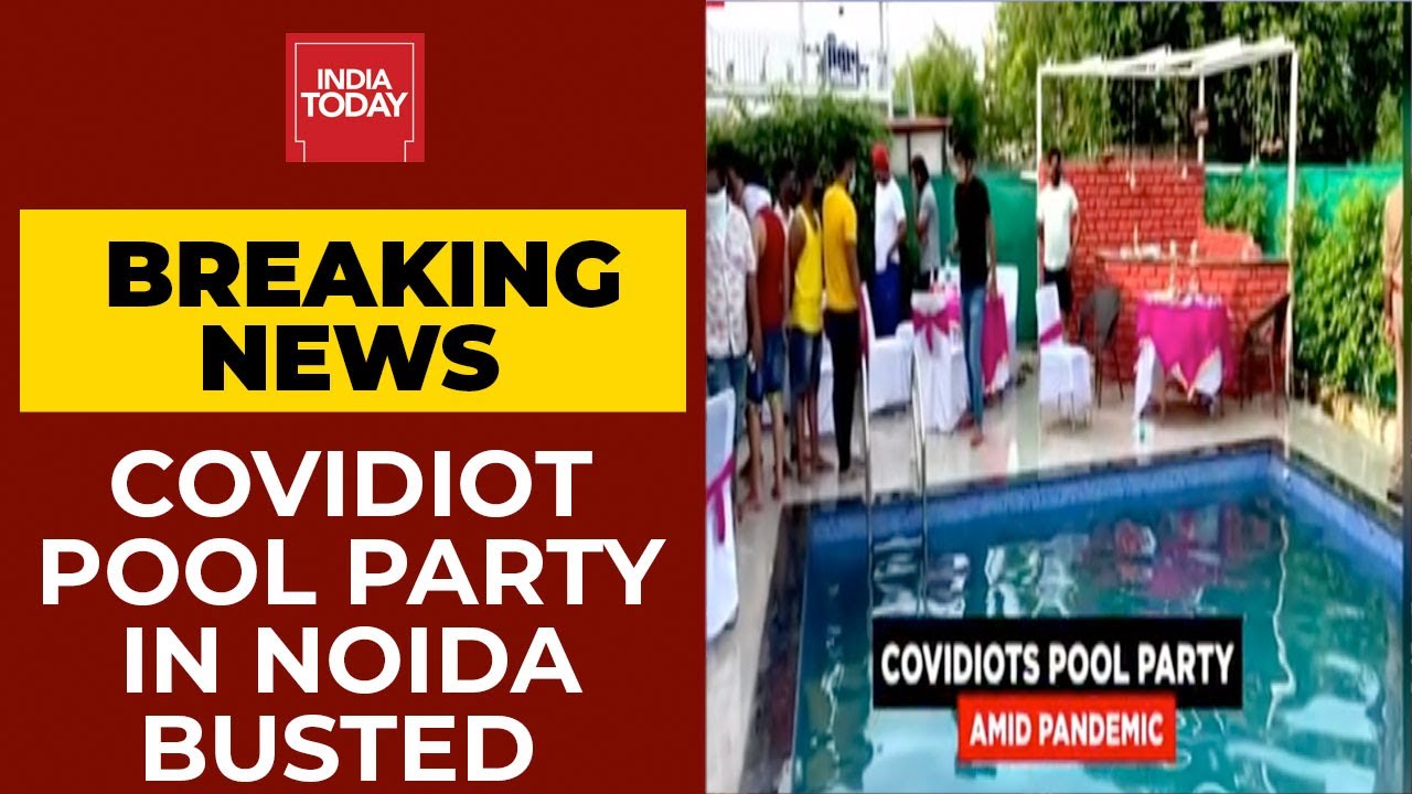 Covidiot Pool Party Busted | Noida Police Arrests 61 People For Violating Covid Norms | Breaking