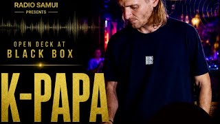 023 K-Papa - Radio Samui Open Deck at Black Box