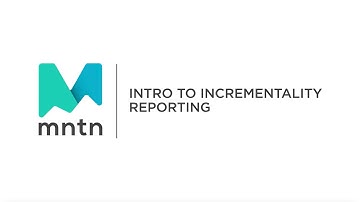 Introduction to Incrementality Reporting