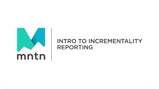 Introduction to Incrementality Reporting