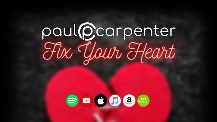 Paul Carpenter - Fix Your Heart (Lyric Video)