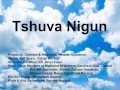 ניגון תשובה הגרסה המקורית Tshuva Nigun The Original Version ניגון תשובה הגרסה המקורית Tshuva Nigun The Original Version