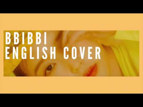 [ENGLISH COVER] BBIBBI - IU (아이유)