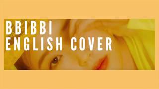 ENGLISH COVER BBIBBI - IU 아이유