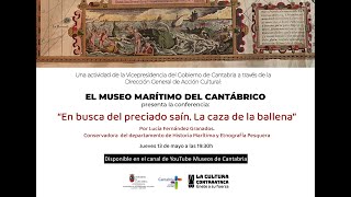 En busca del preciado Saín. La caza de la Ballena