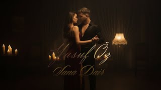 Yusuf Öz - Sana Dair Official Music Vi̇deo