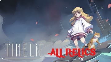 Timelie all relics challenge map - How to find all timelie relic and solve all puzzles